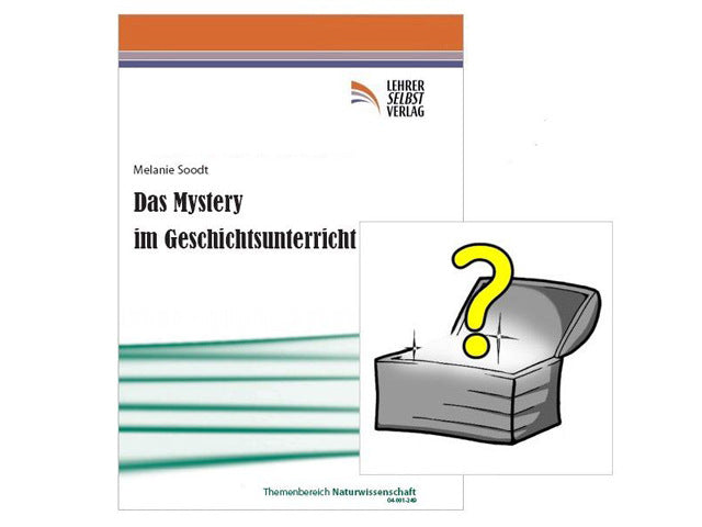 Das Mystery im Geschichtsunterricht