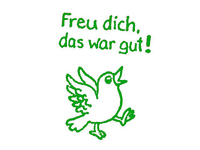 Lehrerstempel "Freu dich, das war gut" (Motiv: Vogel)