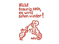 Lehrerstempel "Nicht traurig sein, es wird schon wieder!" (Motiv: Maus und Marienkäfer)