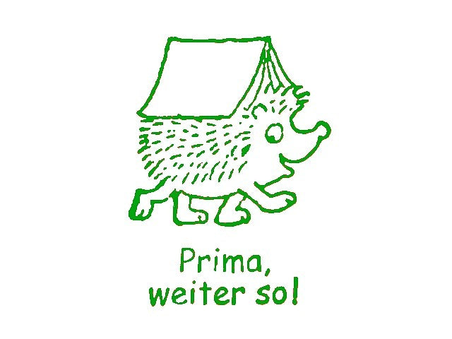 Lehrerstempel "Prima, weiter so!" (Motiv: Igel)