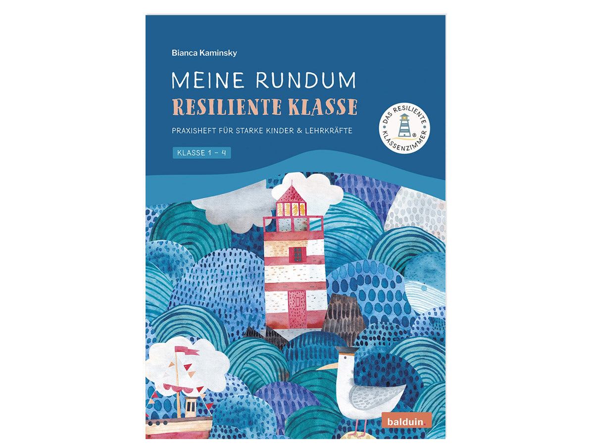 Meine rundum resiliente Klasse (Praxisheft)