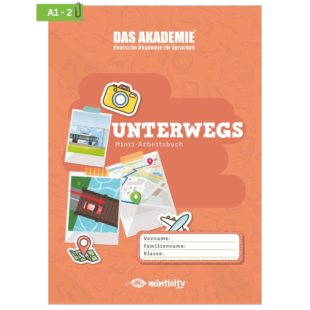 UNTERWEGS - Minticity Junior Arbeitsheft