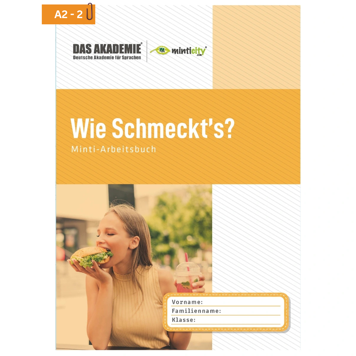 WIE SCHMECKT'S? - Minticity Teenager Arbeitsheft