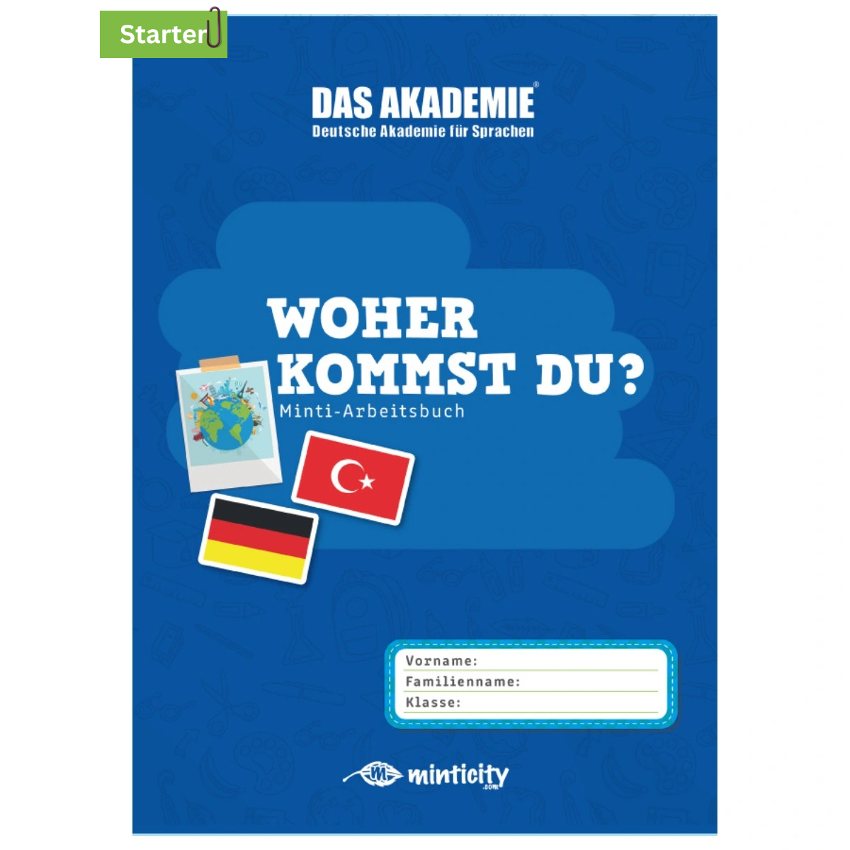 WOHER KOMMST DU? - Minticity Junior Arbeitsheft