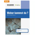 WOHER KOMMST DU? - Minticity Teenager Arbeitsheft
